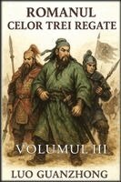 Luo Guanzhong - Romanul celor trei regate, Häftad