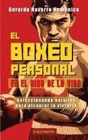 Gerardo Navarro Nemónico - boxeo personal en el ring de la vida, Häftad