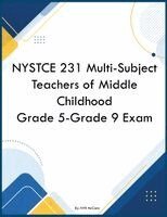 Nyr McCann - NYSTCE 231 Multi-Subject Teachers of Middle Childhood Grade 5-Grade 9 Exam, Häftad. Tillgänglighet: Lägg i varukorg