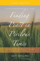 David Keesling - Finding Peace In Perilous Times, Häftad