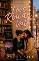 Avery Sage - Love Rowan Vale, Häftad