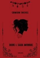 Kevin Almeida Lopez - Crimson Thieves Book I, Häftad