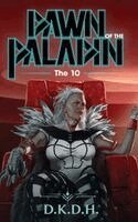 Dkdh - Dawn of the Paladin, Inbunden