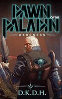 Dkdh - Dawn of the Paladin, Inbunden