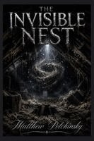 Invisible Nest