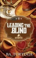 Tortuga - Leading the Blind, Häftad