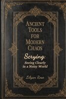 Lilyan Rose - Ancient Tools for Modern Chaos, Häftad