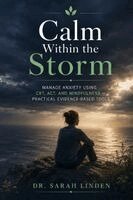 Dr Sarah Linden - Calm Within the Storm, Häftad