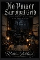No Power Survival Grid
