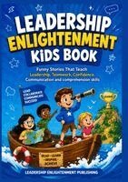 Jordan P Walton - LEADERSHIP ENLIGHTMENT KIDS Book, Häftad