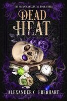 Alexander C Eberhart - Dead Heat, Häftad