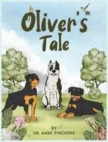 Anne Pinchera - Oliver's Tale, Inbunden. Tillgänglighet: Lägg i varukorg