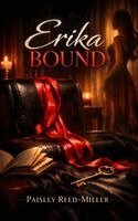 Paisley Reed-Miller - Erika Bound, Häftad. Tillgänglighet: Lägg i varukorg