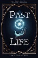 Daryn Courtney-White - Past Life, Häftad
