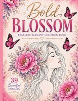 Empowercolor Press - Bold Blossom, Häftad. Tillgänglighet: Lägg i varukorg
