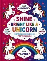 Empowercolor Press - Shine Bright Like a Unicorn, Häftad. Tillgänglighet: Lägg i varukorg
