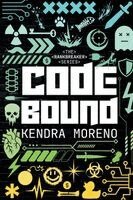 Kendra Moreno - Code Bound, Häftad