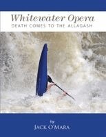 Jack O'Mara - Whitewater Opera, Häftad