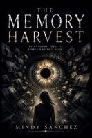 Mindy Sanchez - Memory Harvest, Häftad