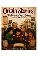 Nicole Hobbs - Origin Stories, Häftad