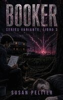 Susan Peltier - Booker, Inbunden