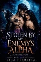 Lira Ferreira - Stolen by My Enemy's Alpha, Häftad