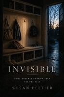 Susan Peltier - Invisible, Häftad. Tillgänglighet: Lägg i varukorg