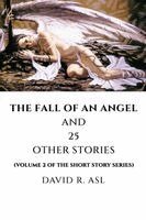 David R Asl - Fall of an Angel (Volume 2), Häftad