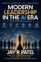 Jay P Patel - Modern Leadership in the AI Era, Inbunden