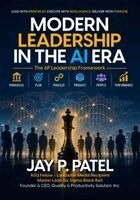 Jay P Patel - Modern Leadership in the AI Era, Häftad
