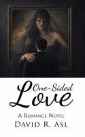 David R Asl - One-Sided Love, Inbunden