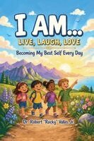 Jr. , Robert Rocky Valles - I Am... Live, Laugh, Love, Häftad