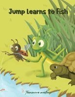 Tammera Malone - Jump Learns to Fish: Book 5, Häftad