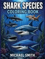Michael Smith - Shark Species Coloring Book, Häftad
