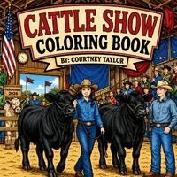 Courtney Taylor - Cattle Show Coloring Book, Häftad