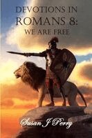 Susan J Perry - Devotions in Romans 8, Häftad
