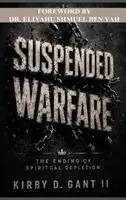 Kirby D Gant II - Suspended Warfare, Inbunden. Tillgänglighet: Lägg i varukorg