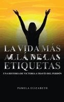 Pamela Elizabeth - vida más allá de las etiquetas, Inbunden. Tillgänglighet: Lägg i varukorg