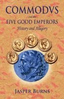 Jasper Burns - Commodus and the Five Good Emperors, Häftad. Tillgänglighet: Lägg i varukorg