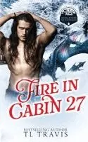 Tl Travis - Fire in Cabin 27, Häftad. Tillgänglighet: Lägg i varukorg