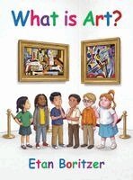 Etan Boritzer - What is Art?, Inbunden