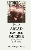 Pilar Rodriguez Aranda - Para amar hay que querer, Häftad