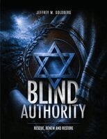 Jeffrey M Goldberg - Blind Authority, Häftad