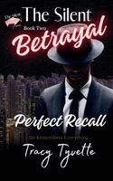 Tracy Tyvette - Silent Betrayal, Inbunden