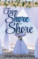 Tabitha Bouldin - From Shore to Shore, Häftad