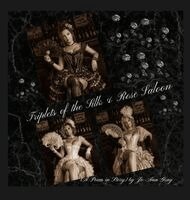 Jo Ann Gray - Triplets of the Silk & Rose Saloon (A Poem in Story), Inbunden