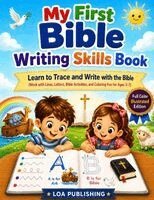 Loa Publishing - My First Bible Writing Skills Book, Häftad