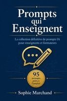 Sophie Marchand - Prompts qui Enseignent, Häftad
