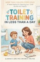 Nathan H Azrin, Richard M Foxx - Toilet Training in Less Than a Day, Häftad. Tillgänglighet: Lägg i varukorg
