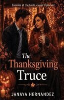 Janaya Hernandez - Thanksgiving Truce, Häftad